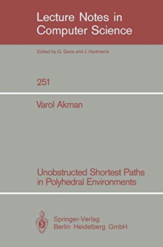 Unobstructed Shortest Paths in Polyhedral Environments