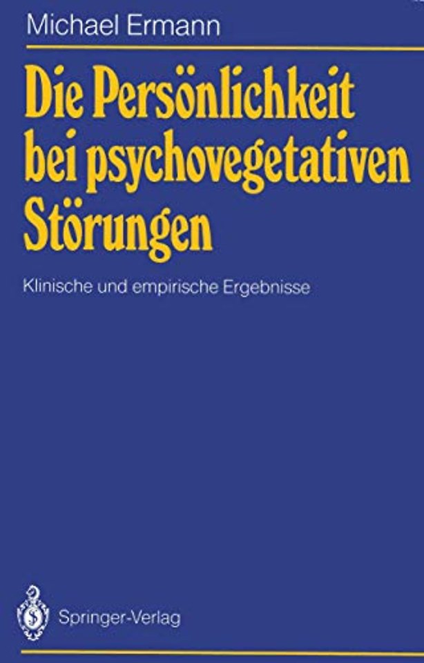 Die Persönlichkeit bei psychovegetativen Störungen