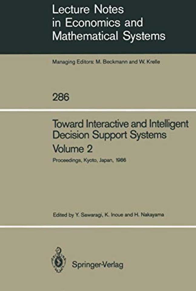 Toward Interactive and Intelligent Decision Support Systems