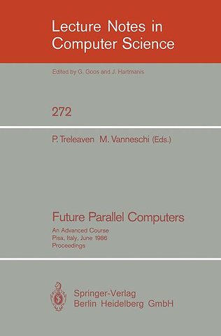 Future Parallel Computers