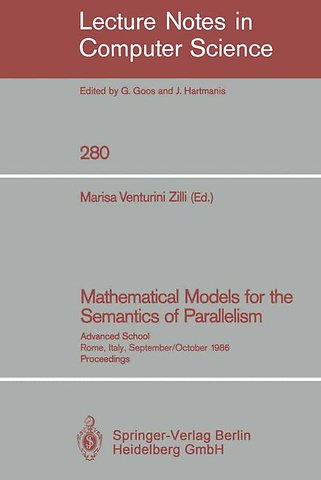 Mathematical Models for the Semantics of Parallelism