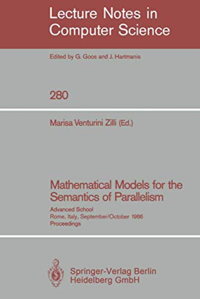 Mathematical Models for the Semantics of Parallelism