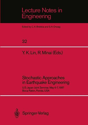 Stochastic Approaches in Earthquake Engineering
