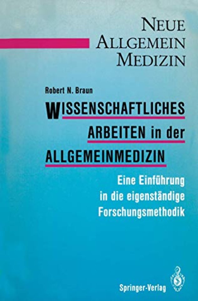 Wissenschaftliches Arbeiten in der Allgemeinmedizin