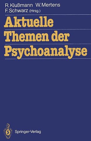 Aktuelle Themen der Psychoanalyse