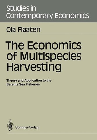 The Economics of Multispecies Harvesting