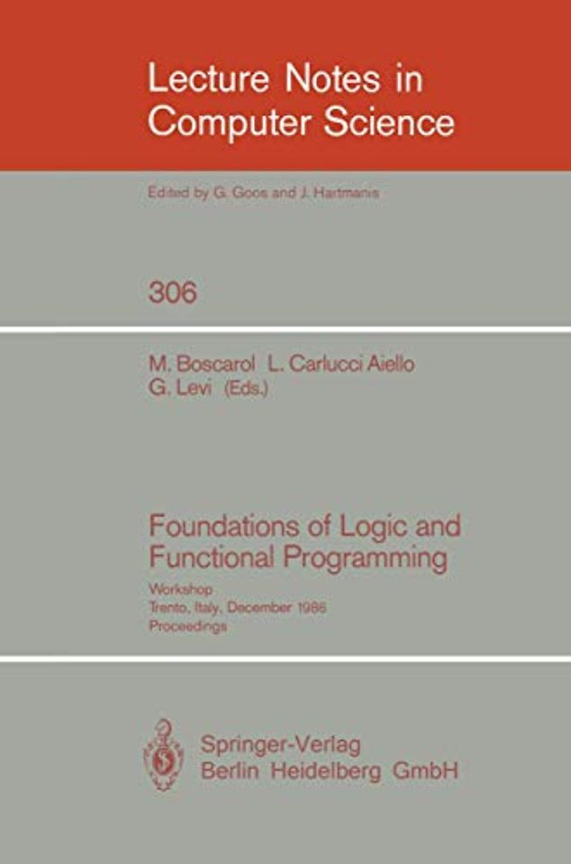 Foundations of Logic and Functional Programming