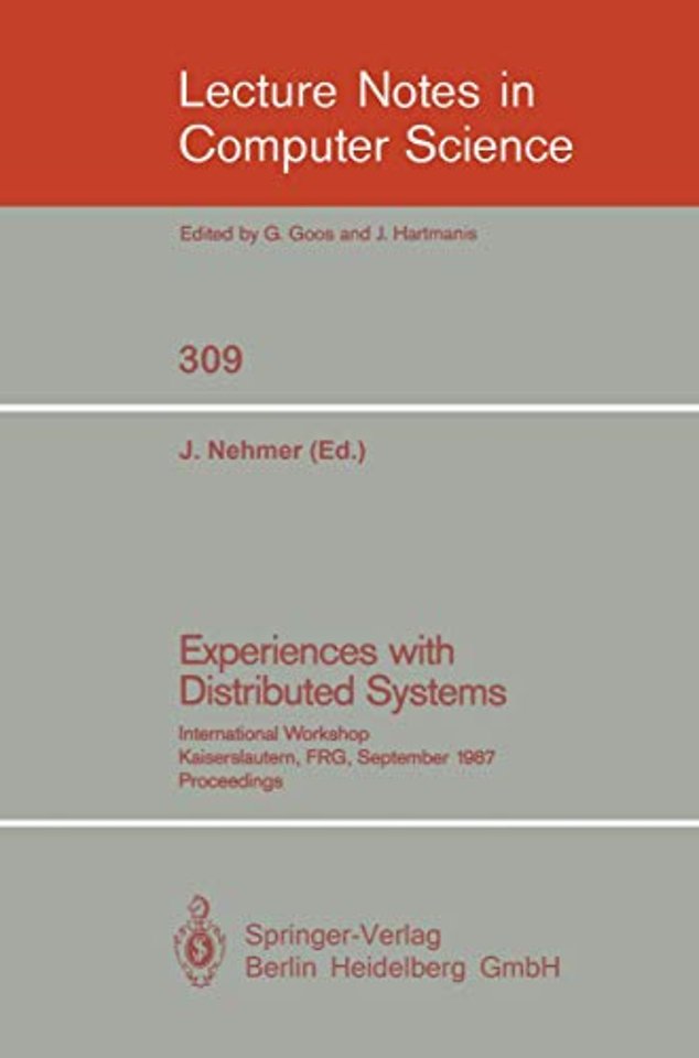 Experiences with Distributed Systems
