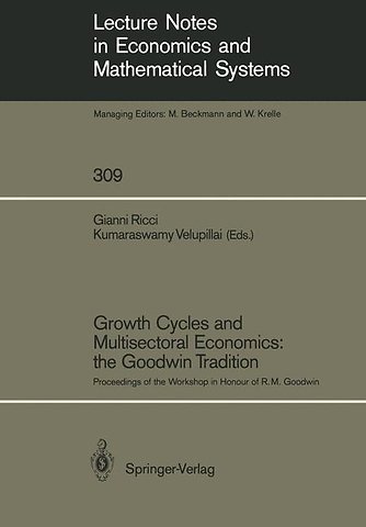 Growth Cycles and Multisectoral Economics: the Goodwin Tradition