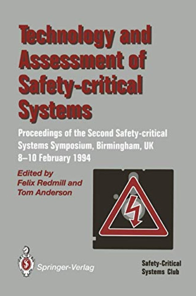Technology and Assessment of Safety-Critical Systems