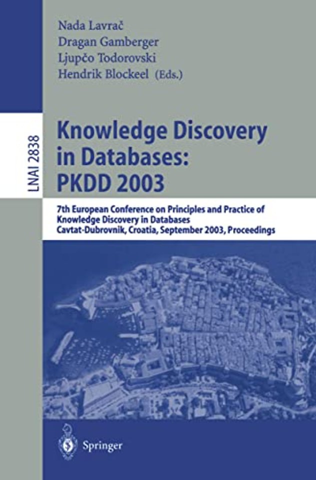 Knowledge Discovery in Databases: PKDD 2003