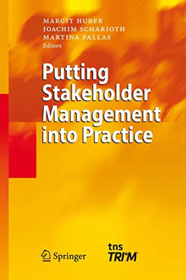 Putting Stakeholder Management into Practice
