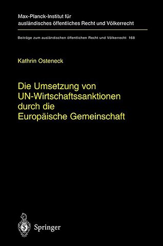 Die Umsetzung von UN-Wirtschaftssanktionen durch die Europäische Gemeinschaft