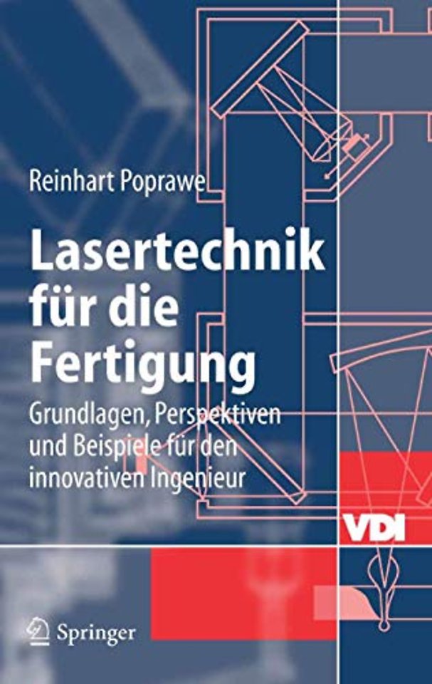 Lasertechnik für die Fertigung
