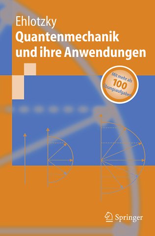 Quantenmechanik und ihre Anwendungen