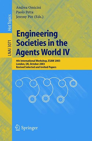Engineering Societies in the Agents World IV