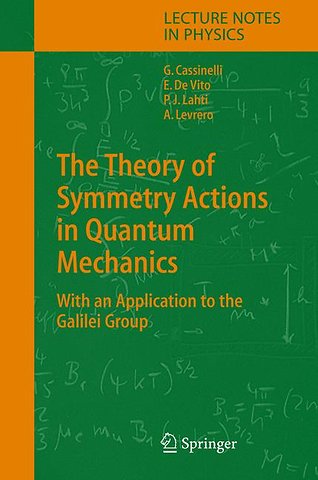 The Theory of Symmetry Actions in Quantum Mechanics