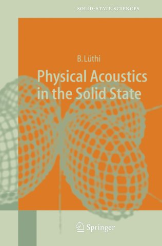 Physical Acoustics in the Solid State
