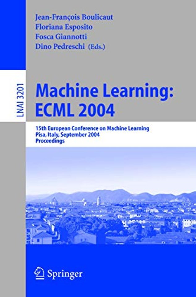Machine Learning: ECML 2004