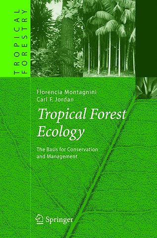 Tropical Forest Ecology