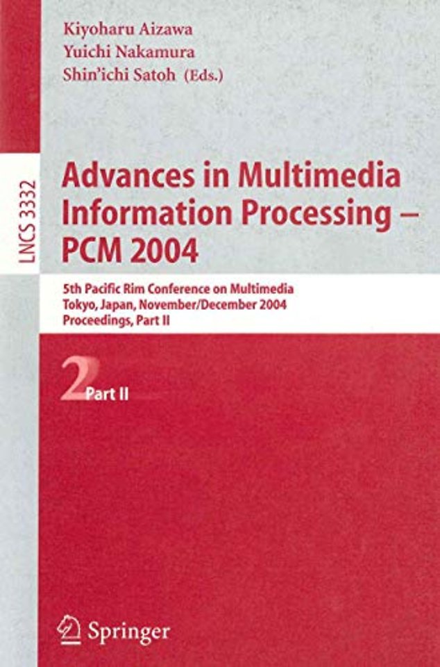 Advances in Multimedia Information Processing - PCM 2004
