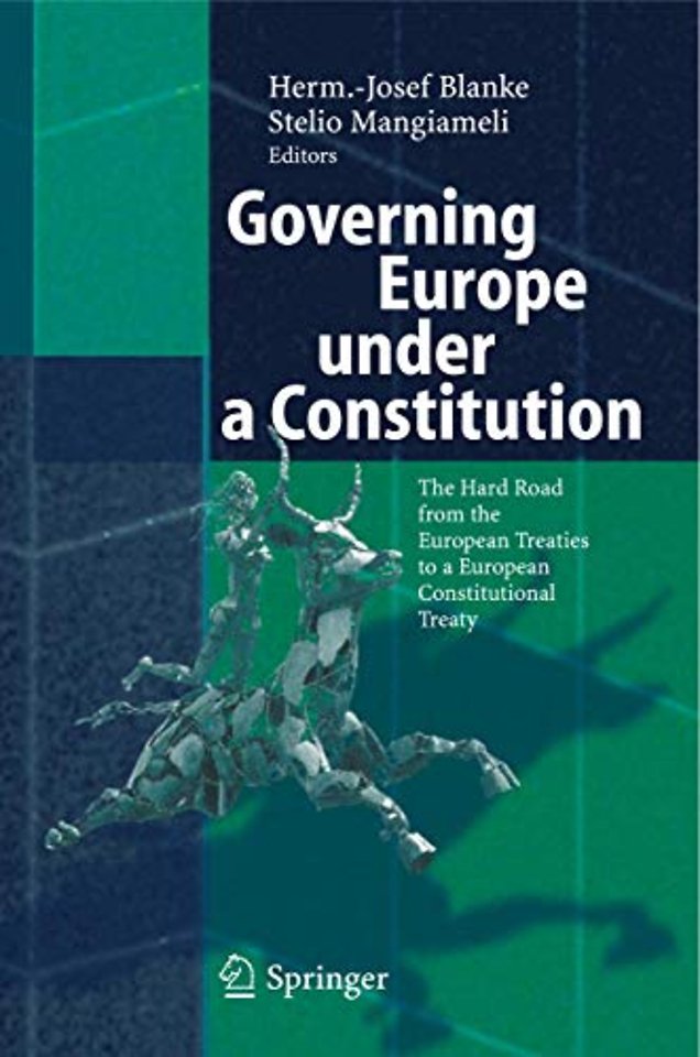 Governing Europe under a Constitution
