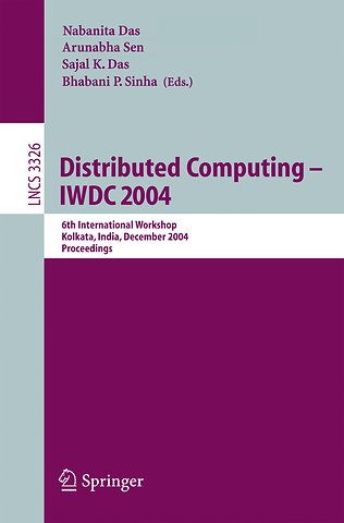 Distributed Computing -- IWDC 2004