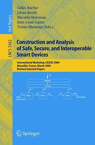 Construction and Analysis of Safe, Secure, and Interoperable Smart Devices