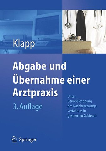 Abgabe und Übernahme einer Arztpraxis