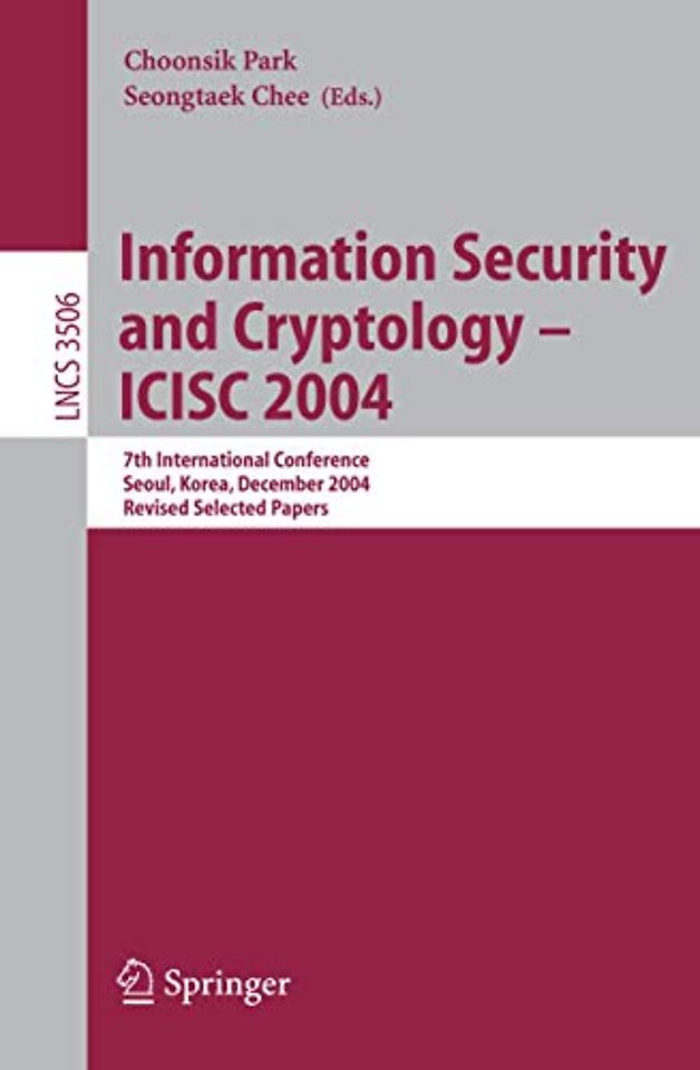 Information Security and Cryptology - ICISC 2004