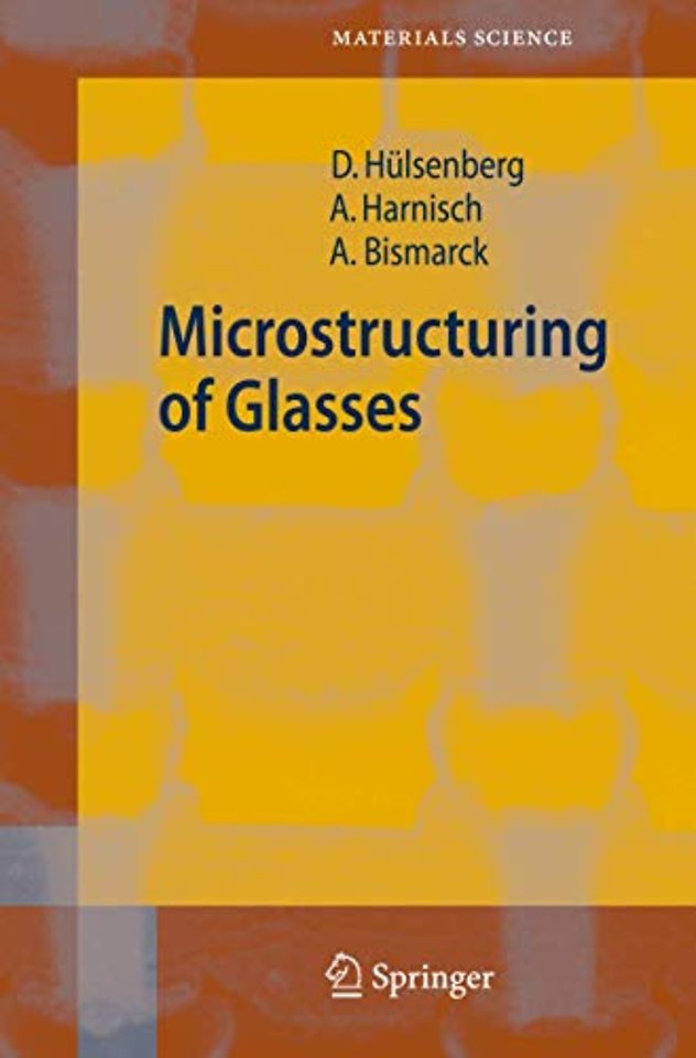 Microstructuring of Glasses
