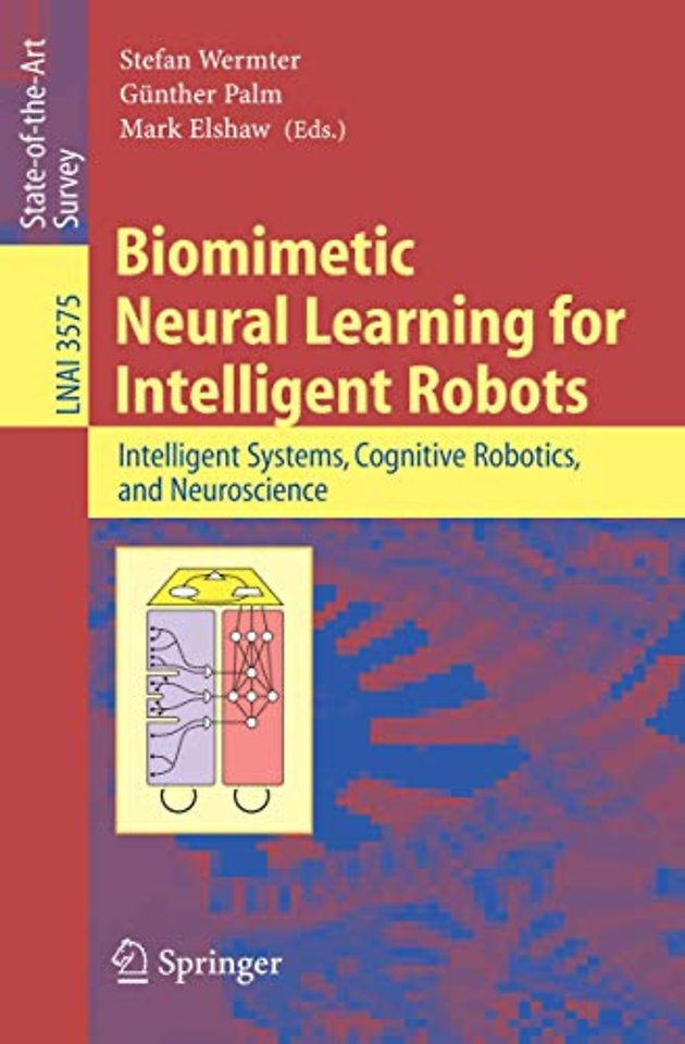 Biomimetic Neural Learning for Intelligent Robots