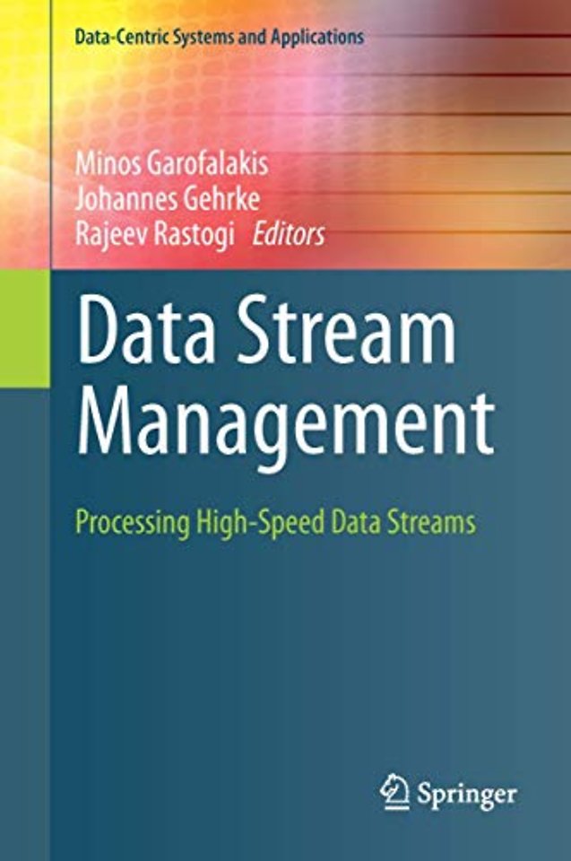 Data Stream Management