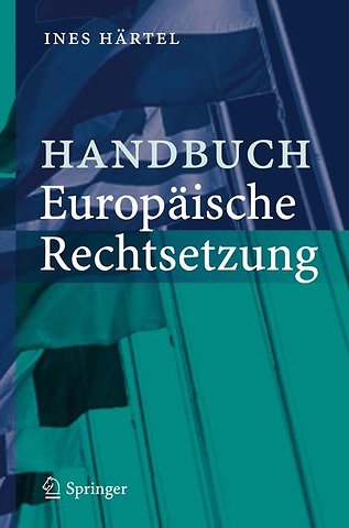 Handbuch Europäische Rechtsetzung
