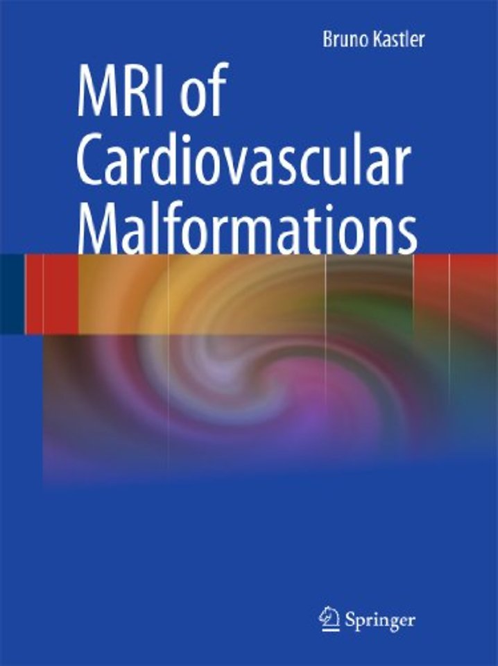 MRI of Cardiovascular Malformations
