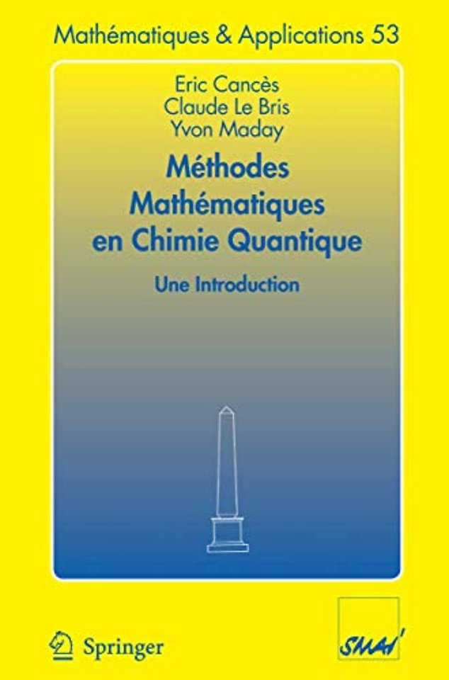Méthodes mathématiques en chimie quantique. Une introduction