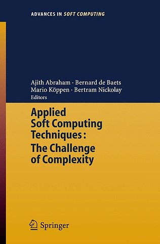 Applied Soft Computing Technologies: The Challenge of Complexity