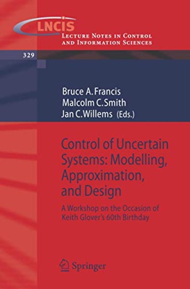 Control of Uncertain Systems: Modelling, Approximation, and Design