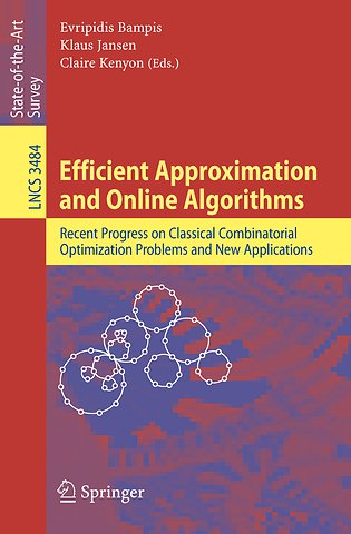 Efficient Approximation and Online Algorithms