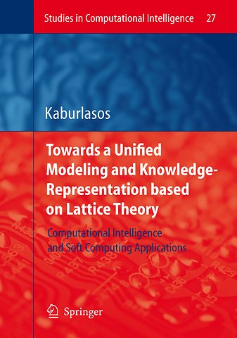 Towards a Unified Modeling and Knowledge-Representation based on Lattice Theory