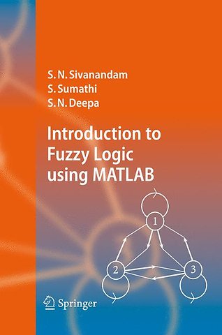 Introduction to Fuzzy Logic using MATLAB