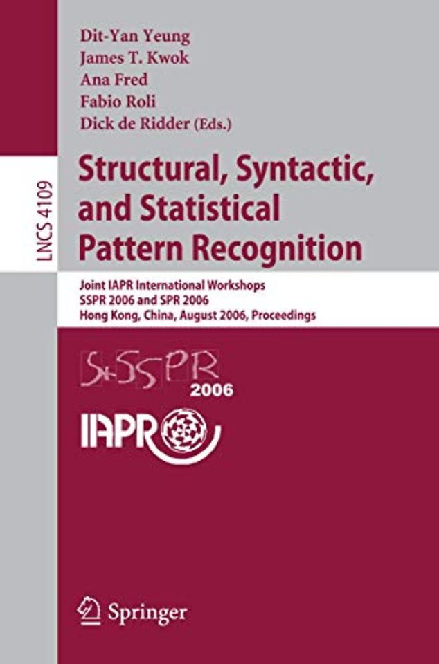 Structural, Syntactic, and Statistical Pattern Recognition