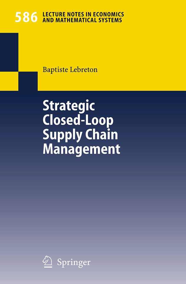 Strategic ClosedLoop Supply Chain Management door Baptiste Lebreton Managementboek.nl
