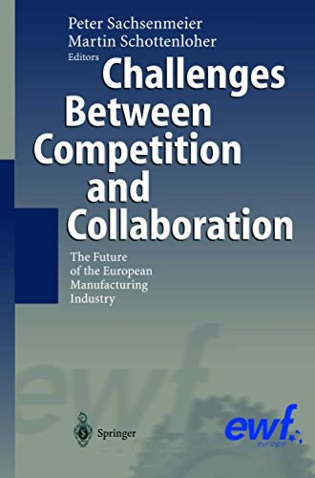 Challenges Between Competition and Collaboration
