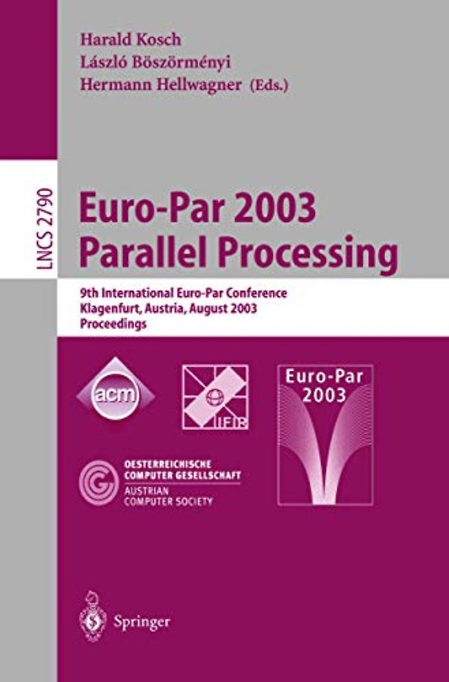 Euro-Par 2003 Parallel Processing