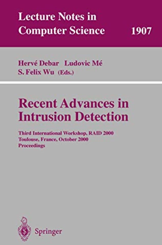 Recent Advances in Intrusion Detection