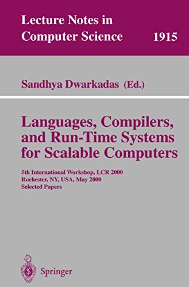 Languages, Compilers, and Run-Time Systems for Scalable Computers
