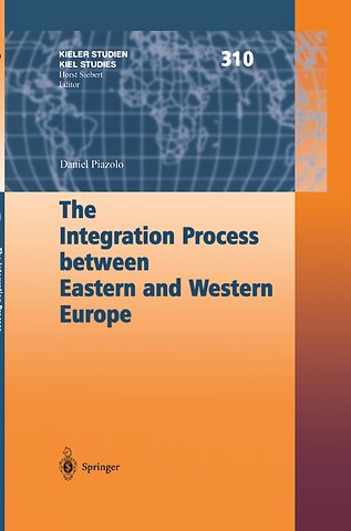 The Integration Process between Eastern and Western Europe