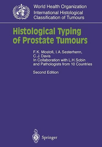 Histological Typing of Prostate Tumours