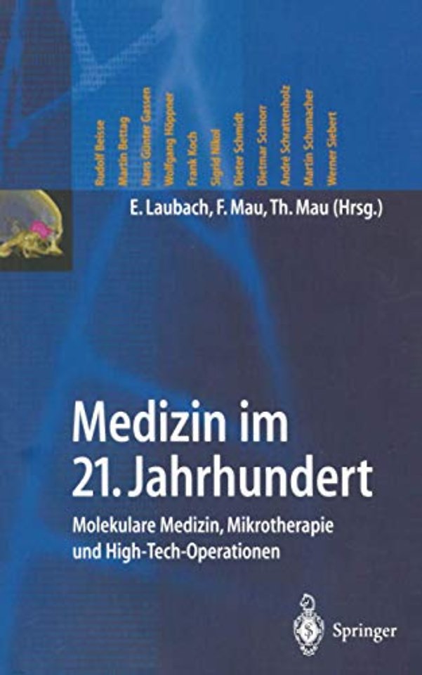 Medizin im 21. Jahrhundert